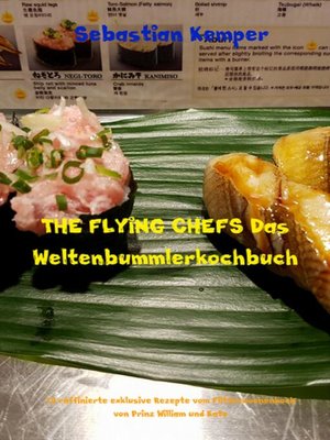cover image of THE FLYING CHEFS Das Weltenbummlerkochbuch